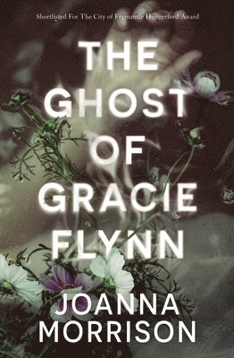 The Ghost of Gracie Flynn 1