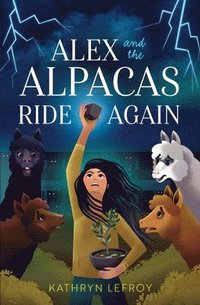 bokomslag Alex and the Alpacas Ride Again