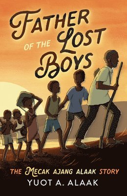 Yuot A Alaak - Father of the Lost Boys: Young Readers Edition, Häftad