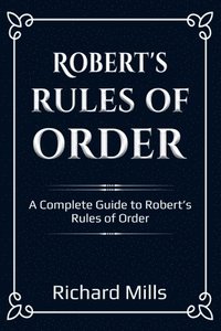 bokomslag Robert's Rules of Order