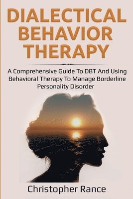 bokomslag Dialectical Behavior Therapy