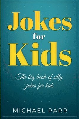 Michael Parr - Jokes for Kids, Häftad
