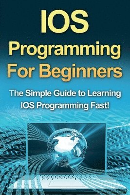 bokomslag IOS Programming For Beginners