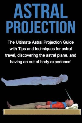 Peter Longley - Astral Projection, Häftad