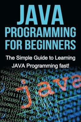 bokomslag JAVA Programming for Beginners