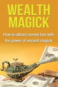 bokomslag Wealth Magick
