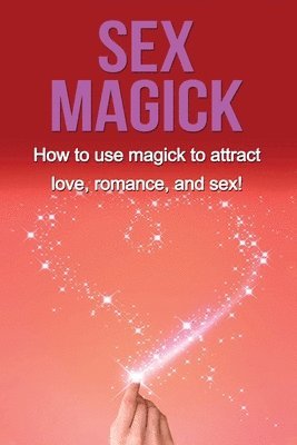 bokomslag Sex Magick