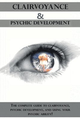 Peter Longley - Clairvoyance and Psychic Development, Häftad