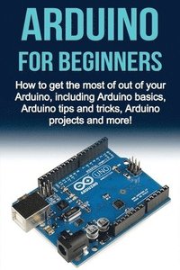 bokomslag Arduino For Beginners