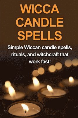 Wicca Candle Spells