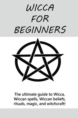 Wicca for Beginners 1