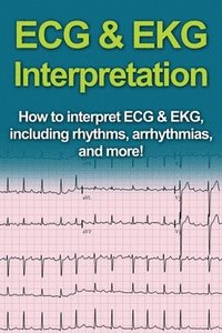 bokomslag ECG & EKG Interpretation