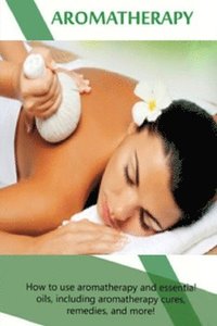 bokomslag Aromatherapy