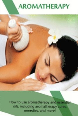 bokomslag Aromatherapy