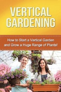 bokomslag Vertical Gardening