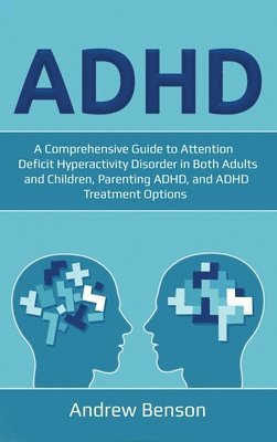 Andrew Benson - ADHD, Inbunden