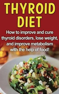 bokomslag Thyroid Diet