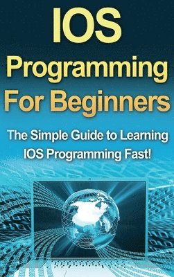 bokomslag IOS Programming For Beginners