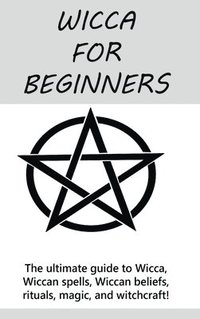 bokomslag Wicca for Beginners