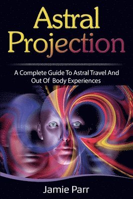 bokomslag Astral Projection