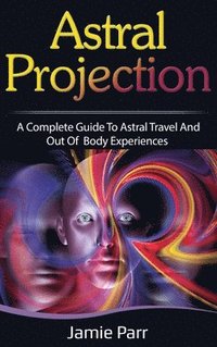 bokomslag Astral Projection