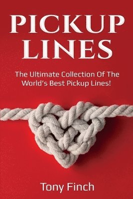Tony Finch - Pickup Lines, Häftad