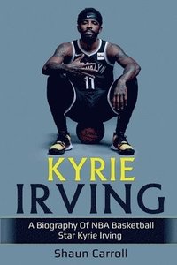 bokomslag Kyrie Irving