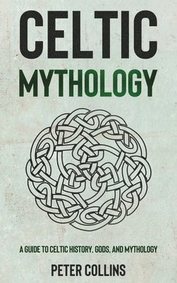 bokomslag Celtic Mythology