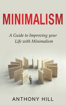 Anthony Hill - Minimalism, Inbunden