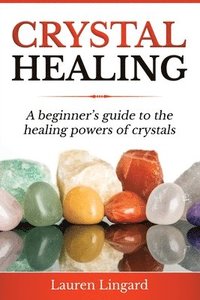 bokomslag Crystal Healing