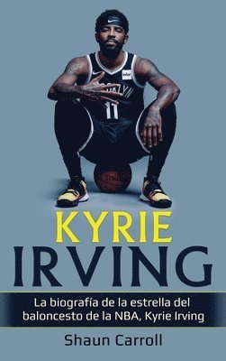 bokomslag Kyrie Irving