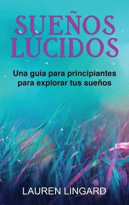Sueños Lúcidos