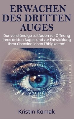 Erwachen des Dritten Auges 1