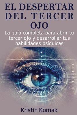 Kristin Komak - despertar del Tercer Ojo, Häftad