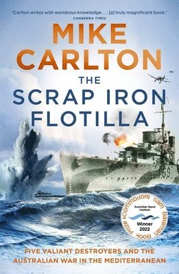 Mike Carlton - Scrap Iron Flotilla, Häftad