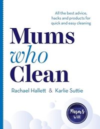 bokomslag Mums Who Clean