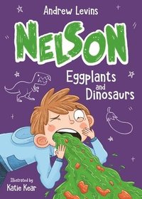 bokomslag Nelson 3: Eggplants and Dinosaurs
