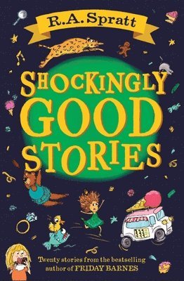 Spratt, R: Shockingly Good Stories