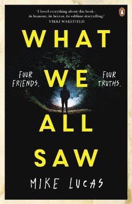 Mike Lucas - What We All Saw, Häftad