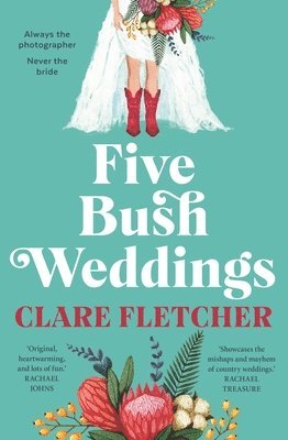 Clare Fletcher - Five Bush Weddings, Häftad