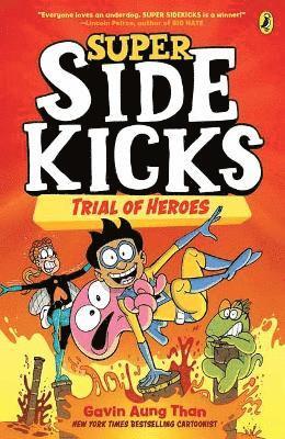 Super Sidekicks 3: Trial of Heroes 1