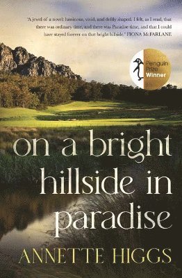 Annette Higgs - On A Bright Hillside In Paradise, Häftad. Tillgänglighet: Lägg i varukorg