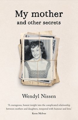 My Mother and Other Secrets 1