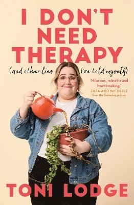 bokomslag I Don't Need Therapy