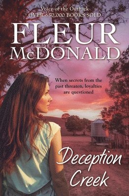 Fleur McDonald - Deception Creek, Häftad