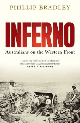 Inferno: Australians on the Western Front