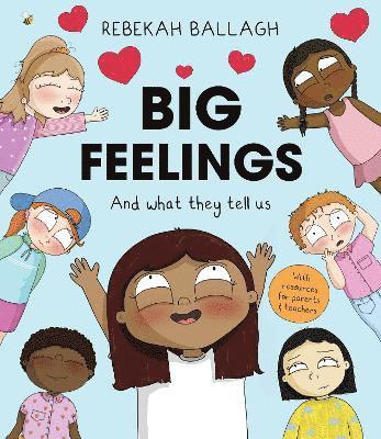 Rebekah Ballagh - Big Feelings, Häftad