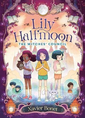 The Witches' Council: Lily Halfmoon 2 1