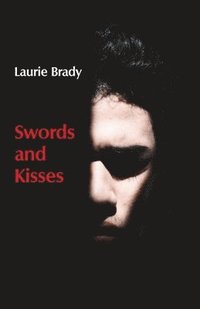 bokomslag Swords and Kisses