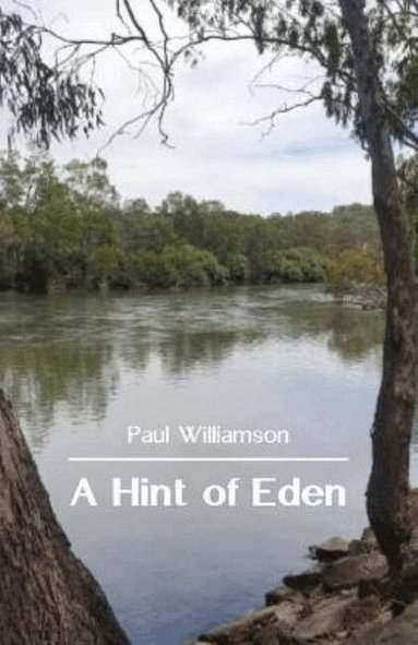 Paul Williamson - Hint of Eden, Häftad